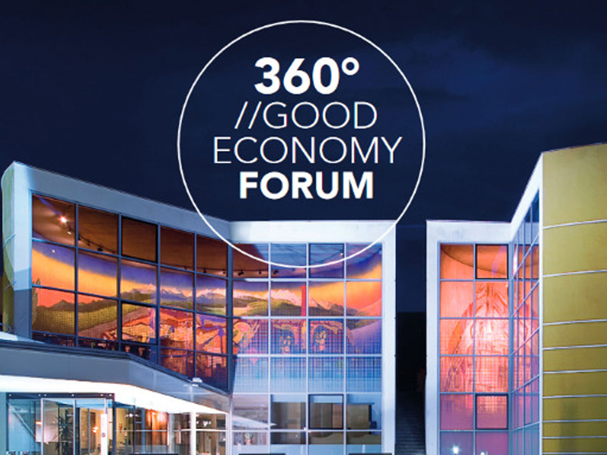 360°//Good Economy Forum